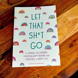 ***Buy 2 Books for $16*** Let That Sh$t Go Journal